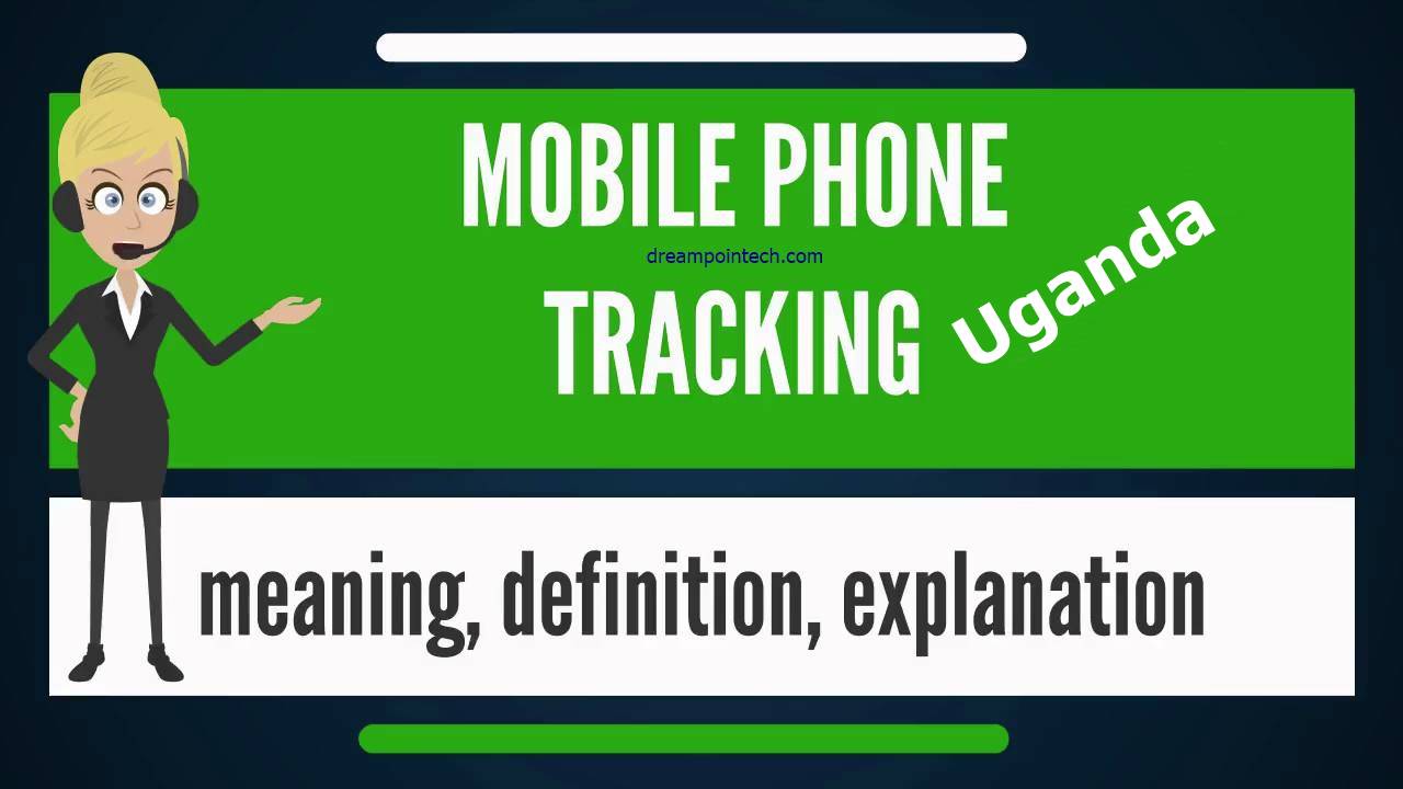 Guide on mobile phone tracking in Uganda